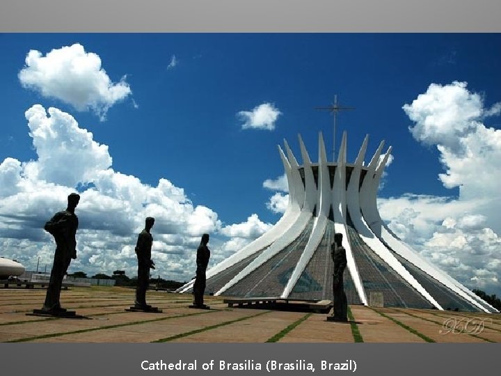 Cathedral of Brasilia (Brasilia, Brazil) 