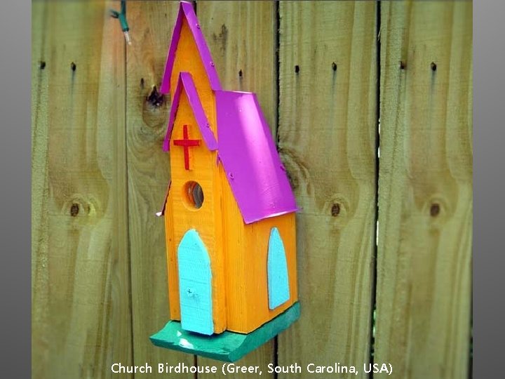 Church Birdhouse (Greer, South Carolina, USA) 