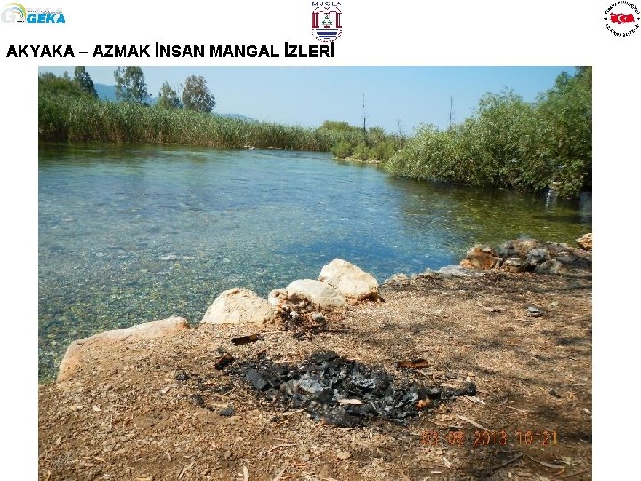 AKYAKA – AZMAK İNSAN MANGAL İZLERİ 