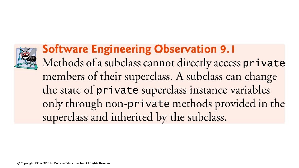 © Copyright 1992 -2018 by Pearson Education, Inc. All Rights Reserved. 
