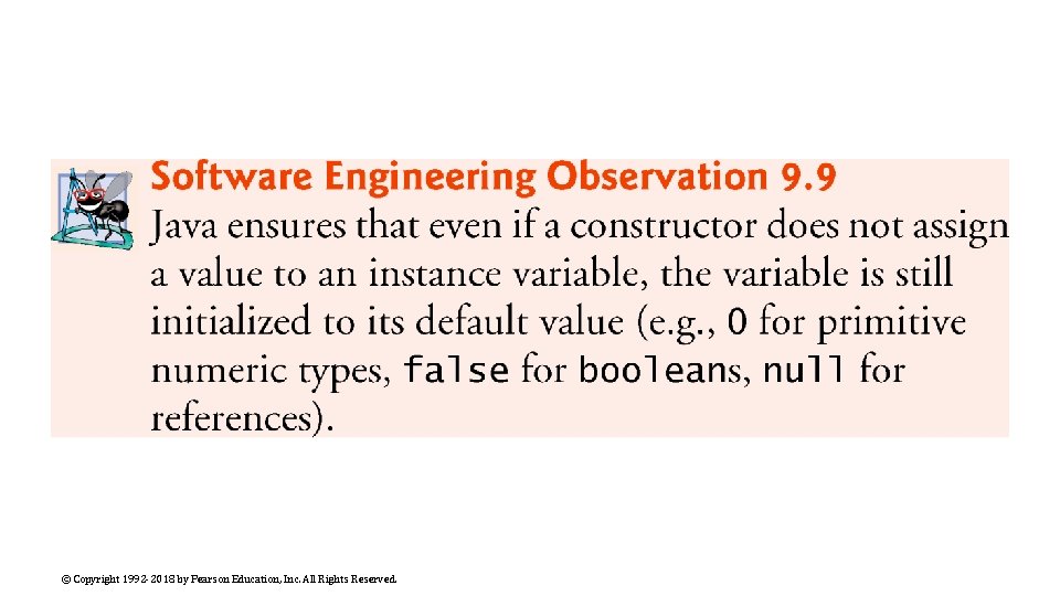 © Copyright 1992 -2018 by Pearson Education, Inc. All Rights Reserved. 
