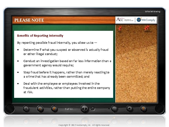 Whistleblowing PLEASE NOTE Benefits of Reporting Internally By reporting possible fraud internally, you allow