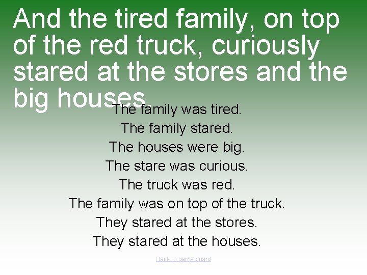 And the tired family, on top of the red truck, curiously stared at the