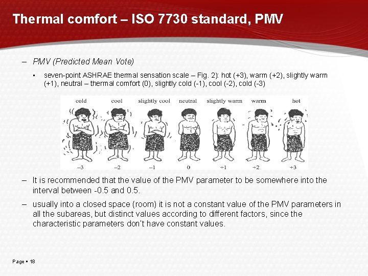Thermal comfort – ISO 7730 standard, PMV – PMV (Predicted Mean Vote) • seven-point