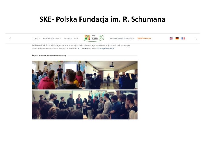 SKE- Polska Fundacja im. R. Schumana 