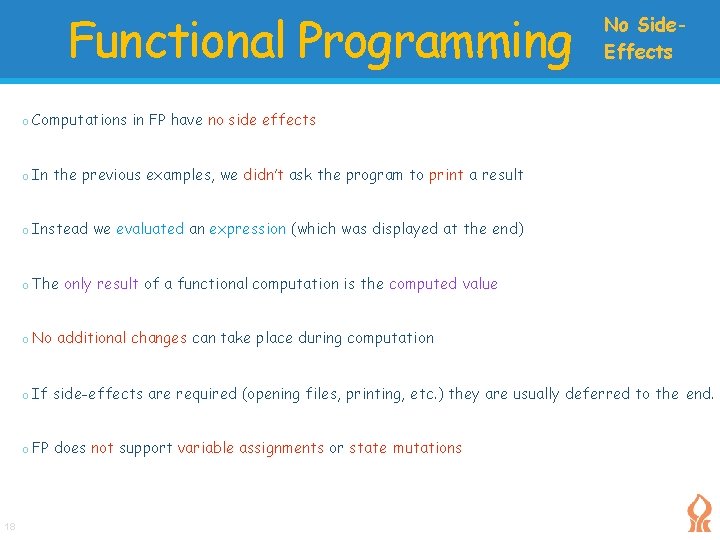 Functional Programming o Computations o In o The 18 in FP have no side Functional Programming o Computations o In o The 18 in FP have no side