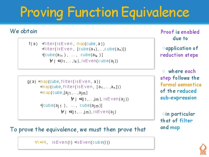 Proving Function Equivalence We obtain f(a) =f i l t e r ( i Proving Function Equivalence We obtain f(a) =f i l t e r ( i