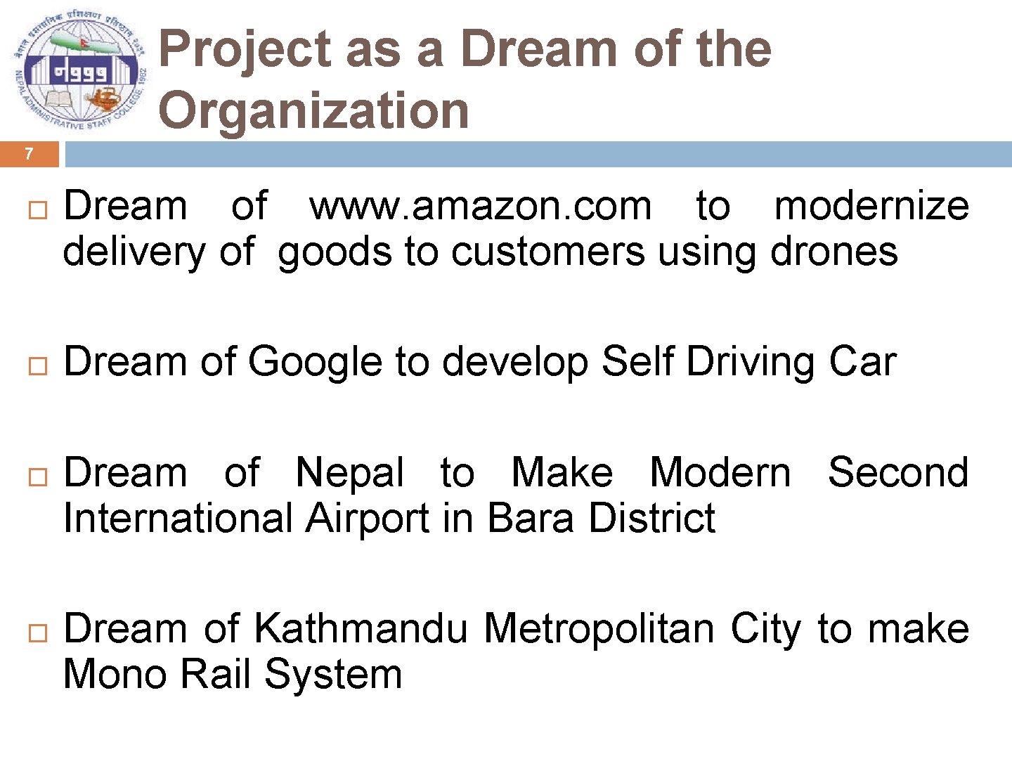 Project as a Dream of the Organization 7 Dream of www. amazon. com to