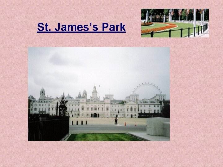 St. James’s Park 