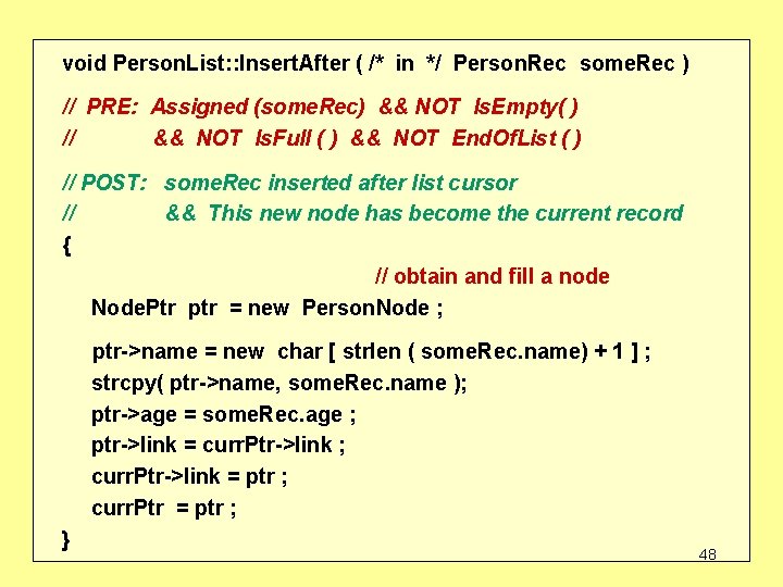 void Person. List: : Insert. After ( /* in */ Person. Rec some. Rec