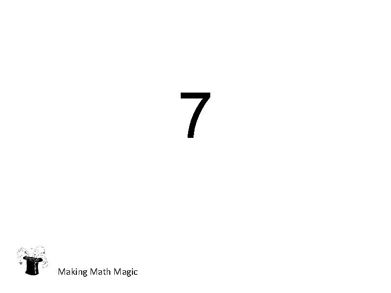 MATH MAGIC Making Math Magic NUMBER TRICK 1