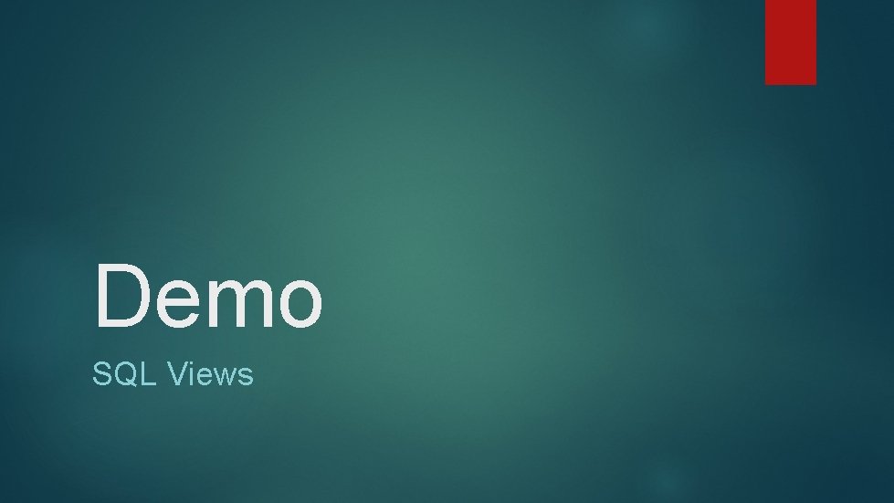 Demo SQL Views 
