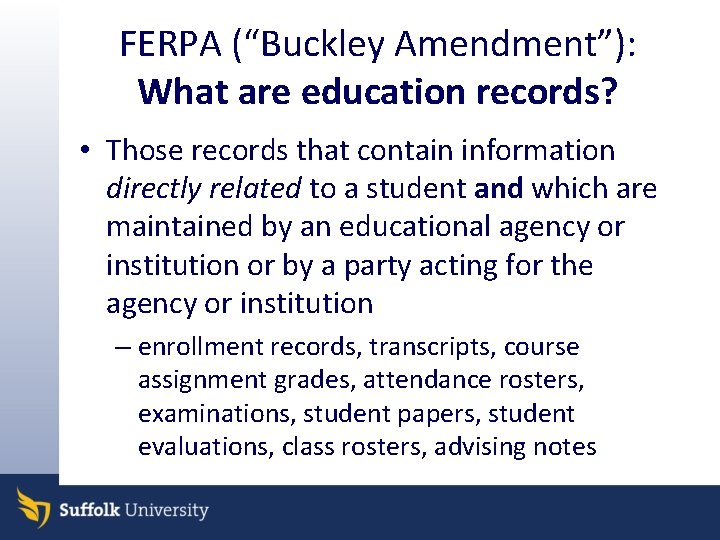 FERPA Family Educational Rights and Privacy Act Responsibilities