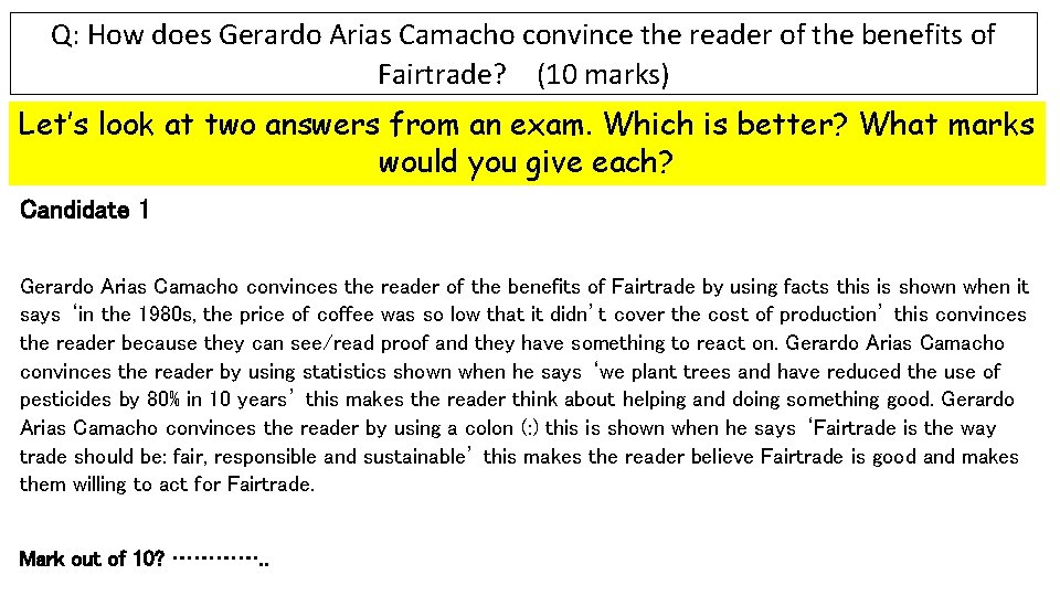 Q: How does Gerardo Arias Camacho convince the reader of the benefits of Fairtrade?