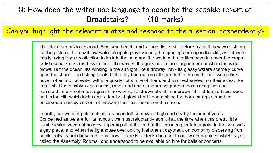 Q: How does the writer use language to describe the seaside resort of Broadstairs?