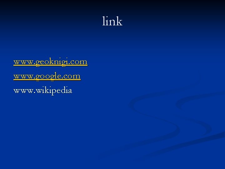 link www. geoknigi. com www. google. com www. wikipedia 