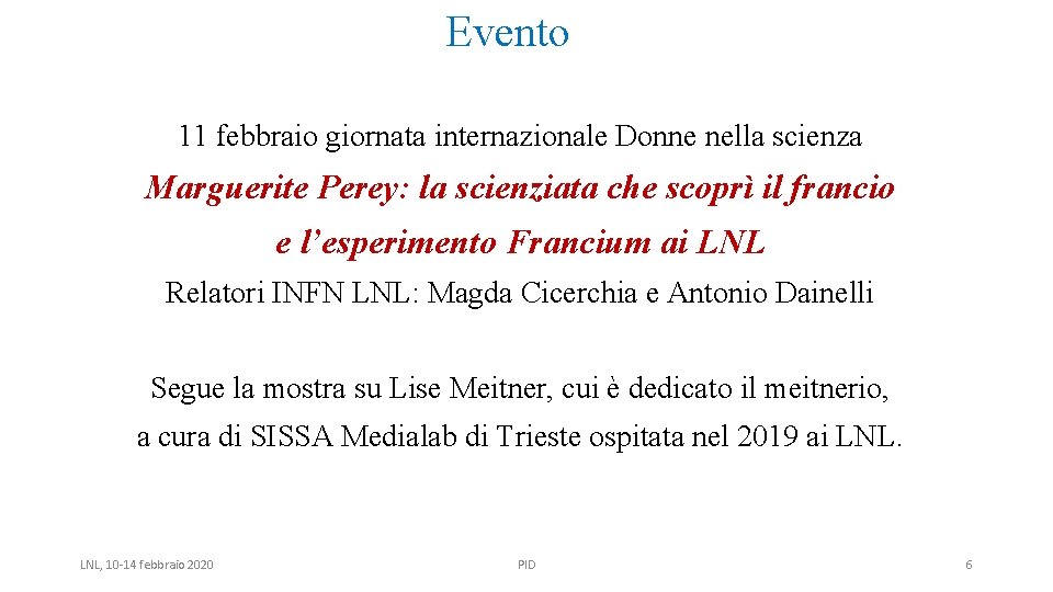 Evento 11 febbraio giornata internazionale Donne nella scienza Marguerite Perey: la scienziata che scoprì