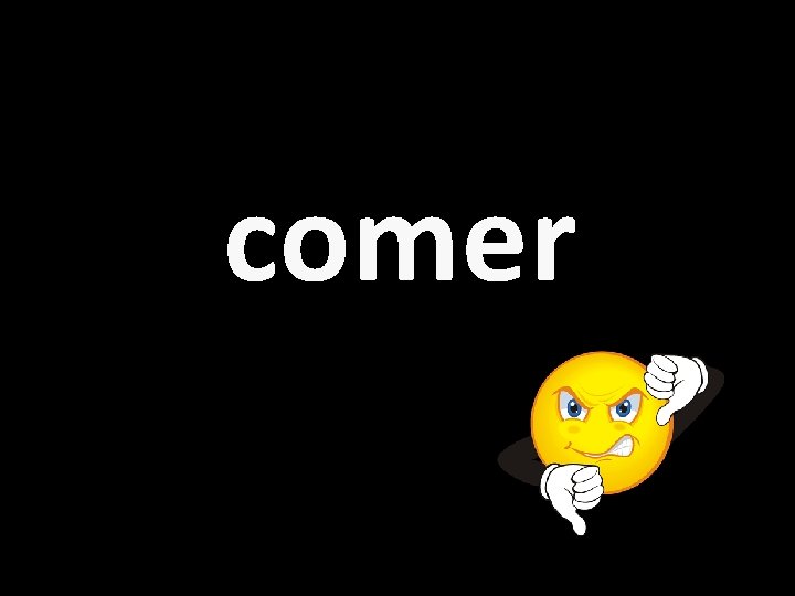 comer 