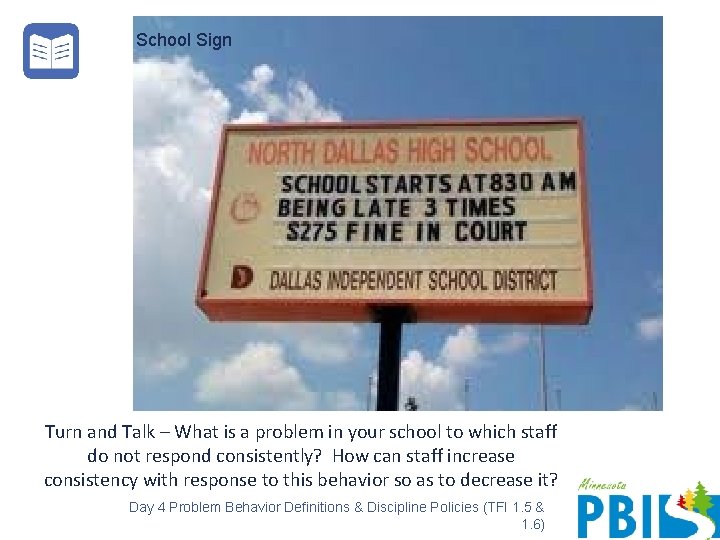School Sign Turn and Talk – What is a problem in your school to
