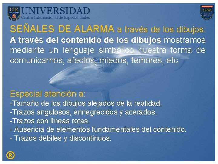 SEÑALES DE ALARMA a través de los dibujos: A través del contenido de los