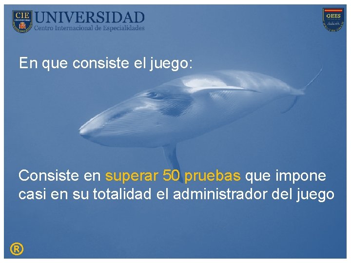 En que consiste el juego: Consiste en superar 50 pruebas que impone casi en