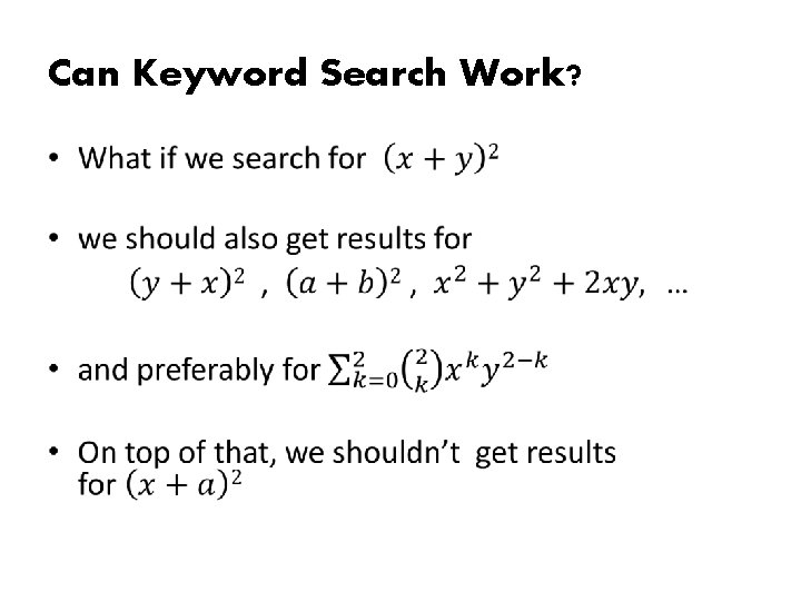 Can Keyword Search Work? • 