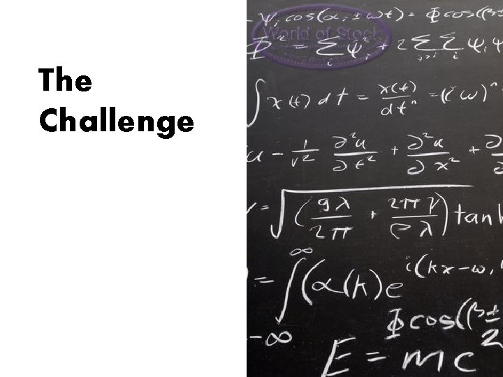 The Challenge 
