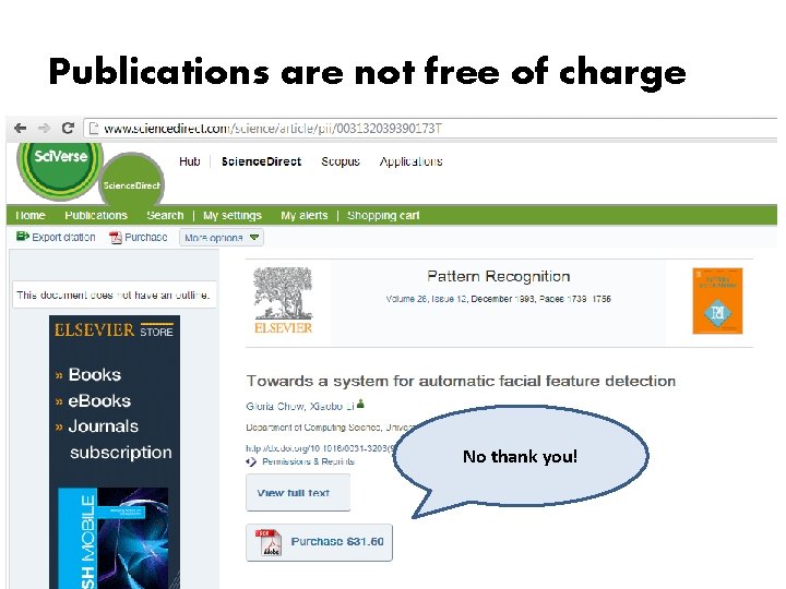 Publications are not free of charge No thank you! 