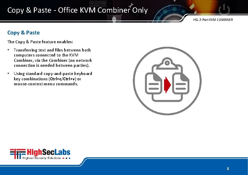 Copy & Paste - Office KVM Combiner Only HSL 2 -Port KVM COMBINER Copy