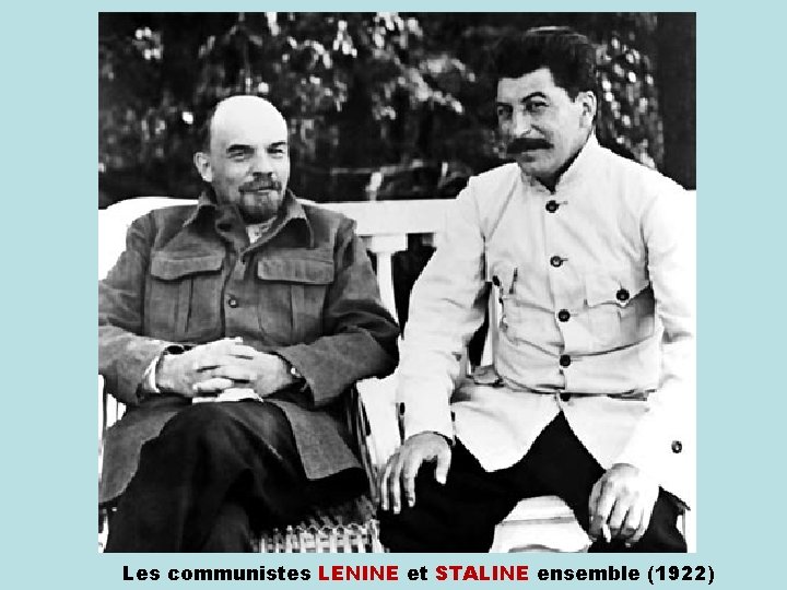 Les communistes LENINE et STALINE ensemble (1922) 