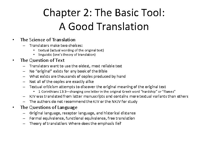 Chapter 2: The Basic Tool: A Good Translation • The Science of Translation –