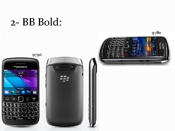 2 - BB Bold: 9780 9790 
