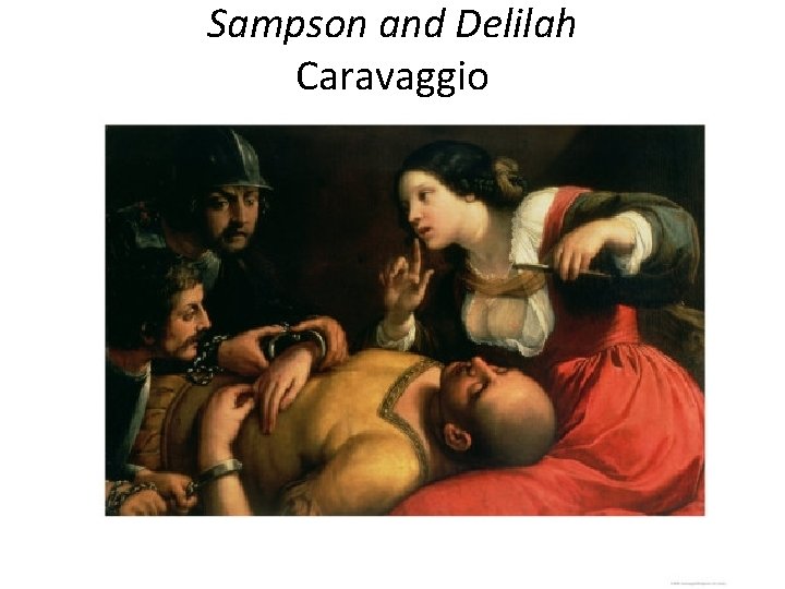 Sampson and Delilah Caravaggio 