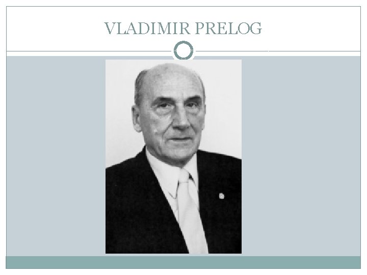 VLADIMIR PRELOG 