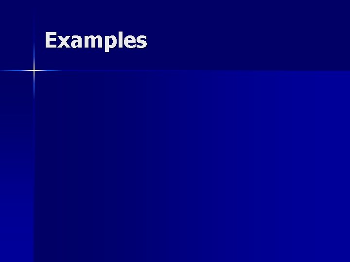 Examples 