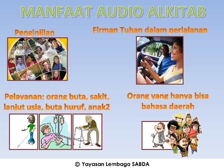 MANFAAT AUDIO ALKITAB 