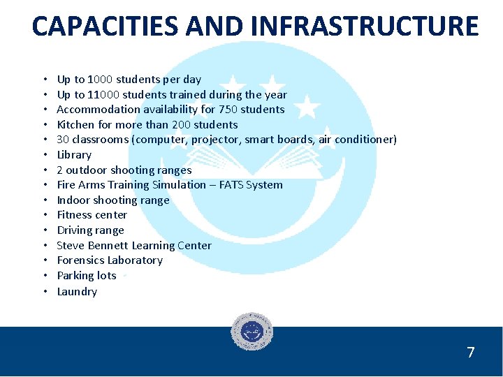 CAPACITIES AND INFRASTRUCTURE • • • • Up to 1000 students per day Up