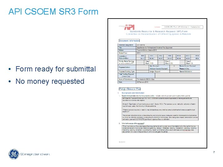 API CSOEM SR 3 Form • Form ready for submittal • No money requested