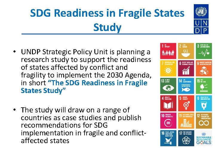 SDG Readiness in Fragile States Study • UNDP Strategic Policy Unit is planning a