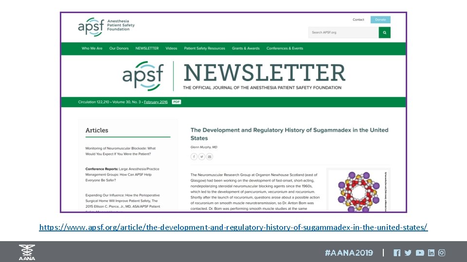 https: //www. apsf. org/article/the-development-and-regulatory-history-of-sugammadex-in-the-united-states/ 