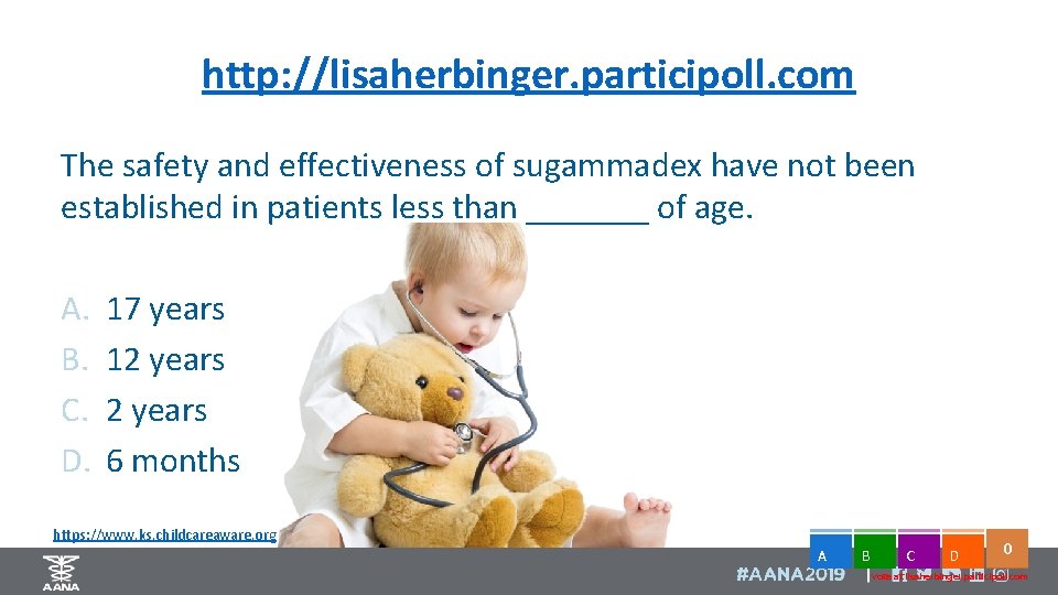 http: //lisaherbinger. participoll. com The safety and effectiveness of sugammadex have not been established