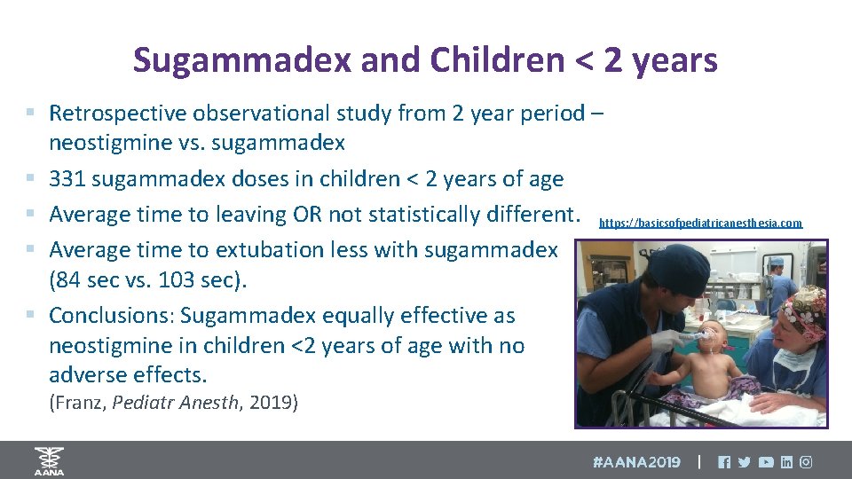 Sugammadex and Children < 2 years § Retrospective observational study from 2 year period