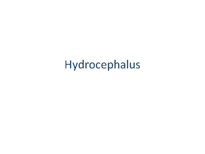 Hydrocephalus 