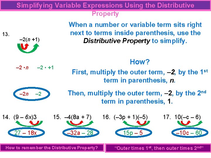 Simplifying Variable Expressions Using the Distributive Property 13. When a number or variable term