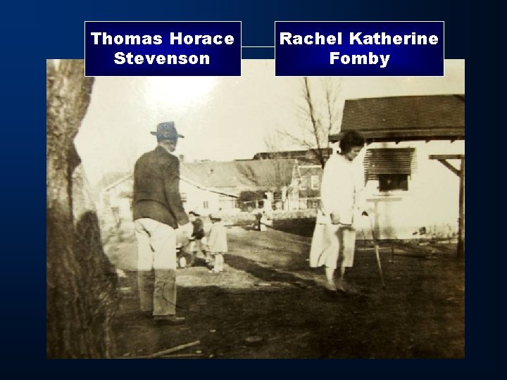 Thomas Horace Stevenson Rachel Katherine Fomby 