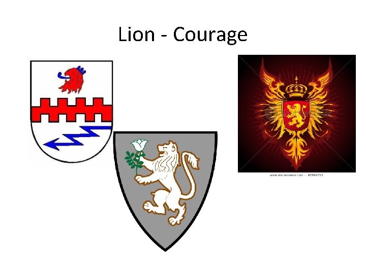 Lion - Courage 