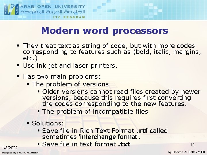 Modern word processors § They treat text as string of code, but with more