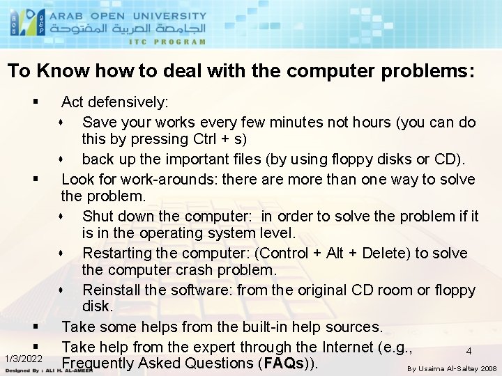 To Know how to deal with the computer problems: § § 1/3/2022 Act defensively: