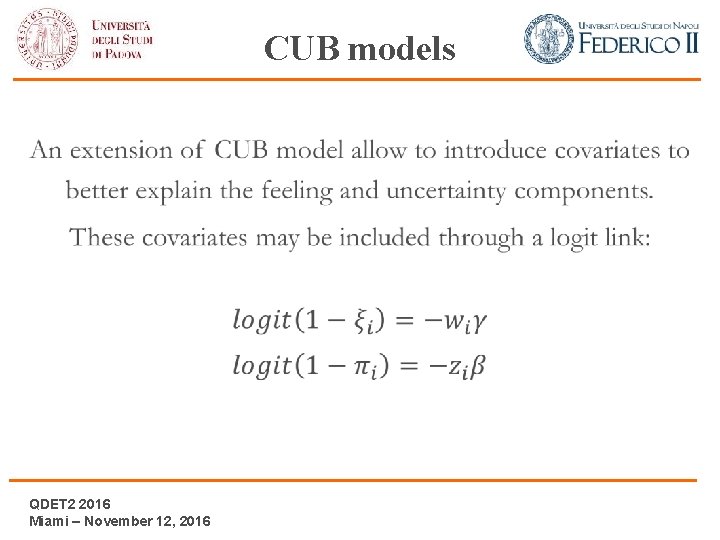 CUB models • QDET 2 2016 Miami – November 12, 2016 