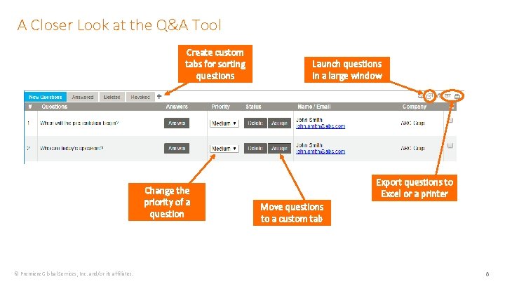 A Closer Look at the Q&A Tool Create custom tabs for sorting questions Change